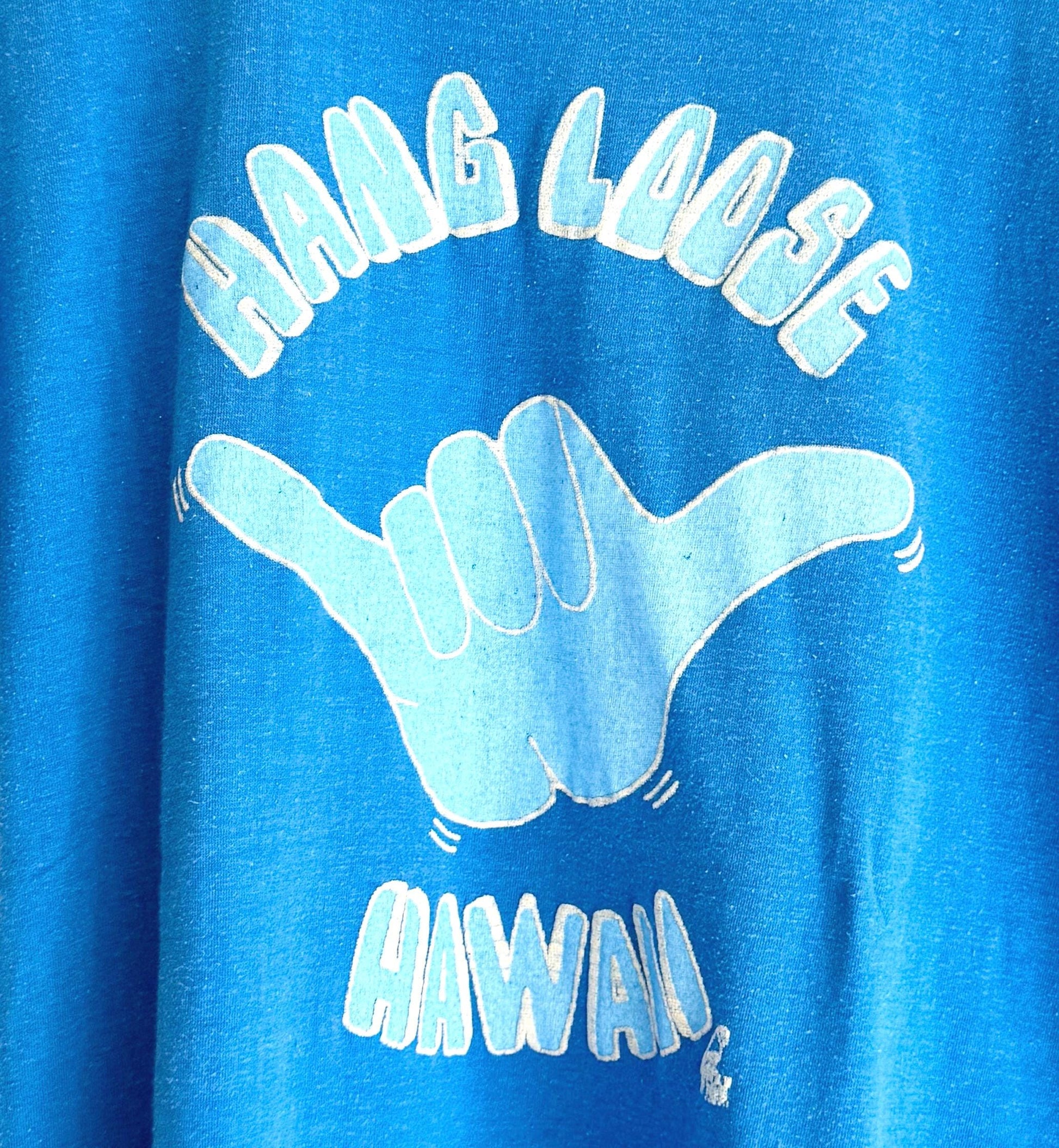 Vintage 70s Hang Loose Hawaii Graphic T-Shirt Tee